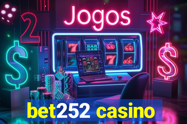 bet252 casino